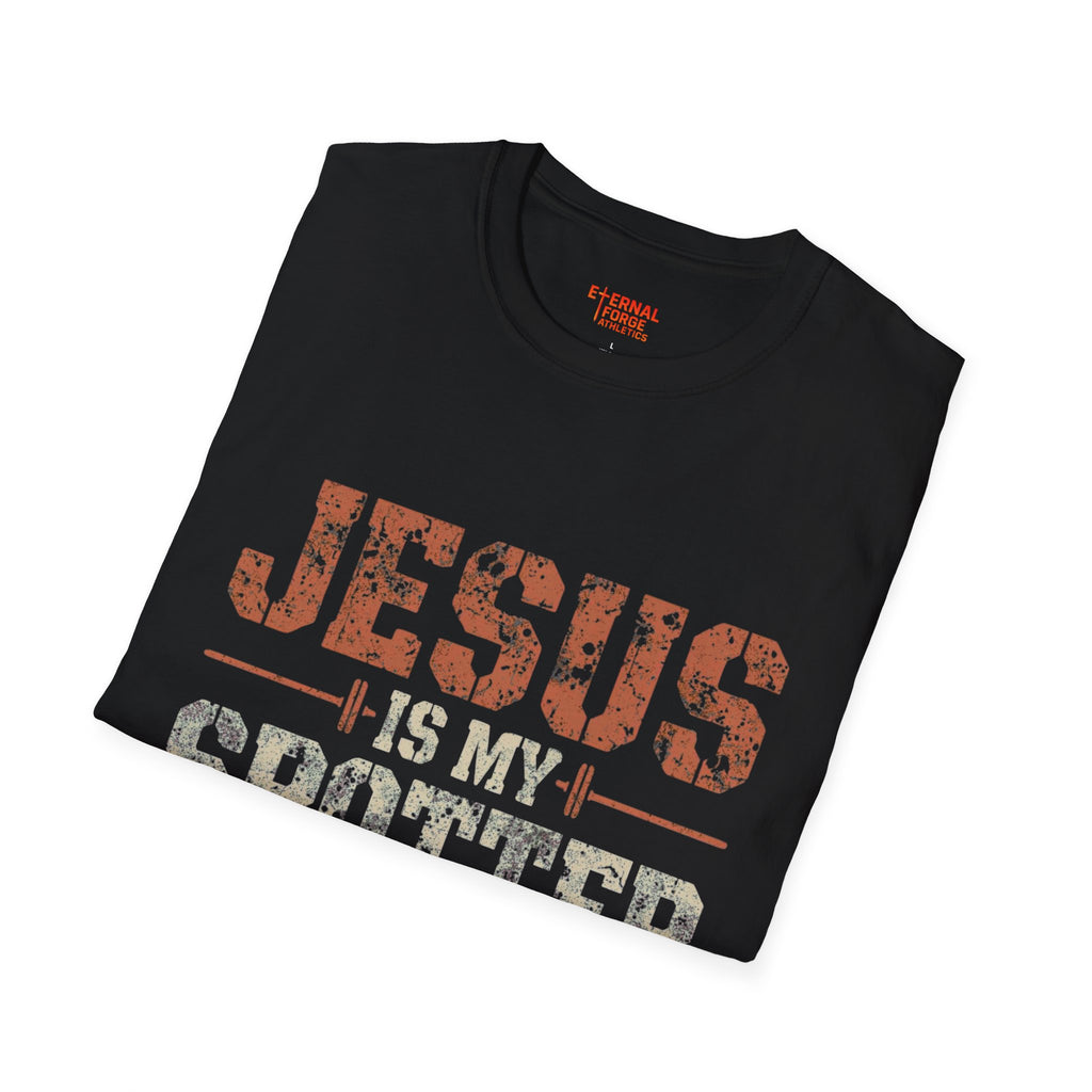 Jesus Is My Spotter T-Shirt — Faith & Fitness Funny Christian Tee