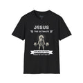 Jesus Is the Ultimate Deadlifter T-Shirt — Faith & Fitness Funny Tee