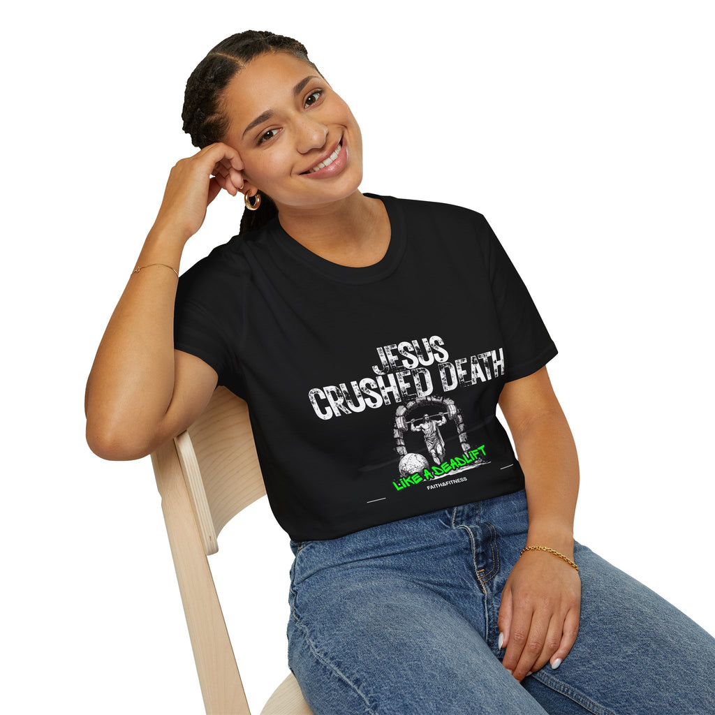 Faith & Fitness Easter T-Shirt — "Jesus Crushed Death Like a Deadlift"