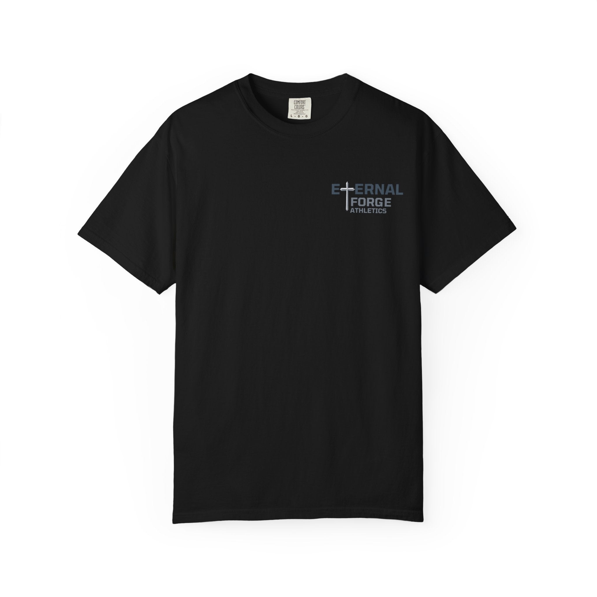 Isaiah 48:10 T-Shirt — Eternal Forge Ministries Faith Tee