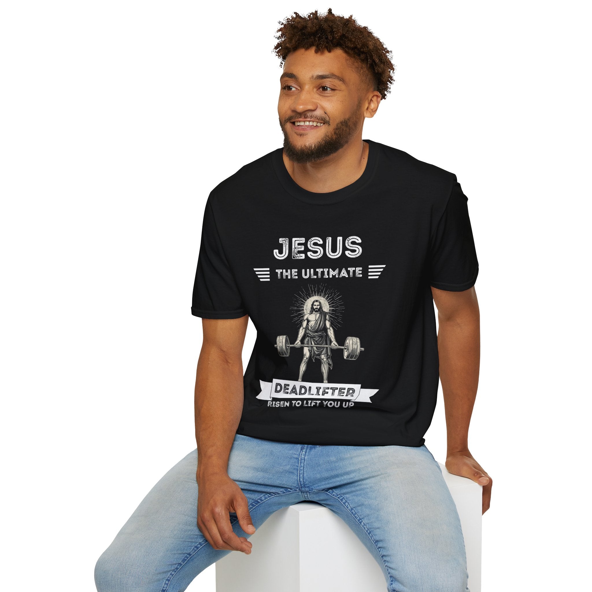 Jesus Is the Ultimate Deadlifter T-Shirt — Faith & Fitness Funny Tee