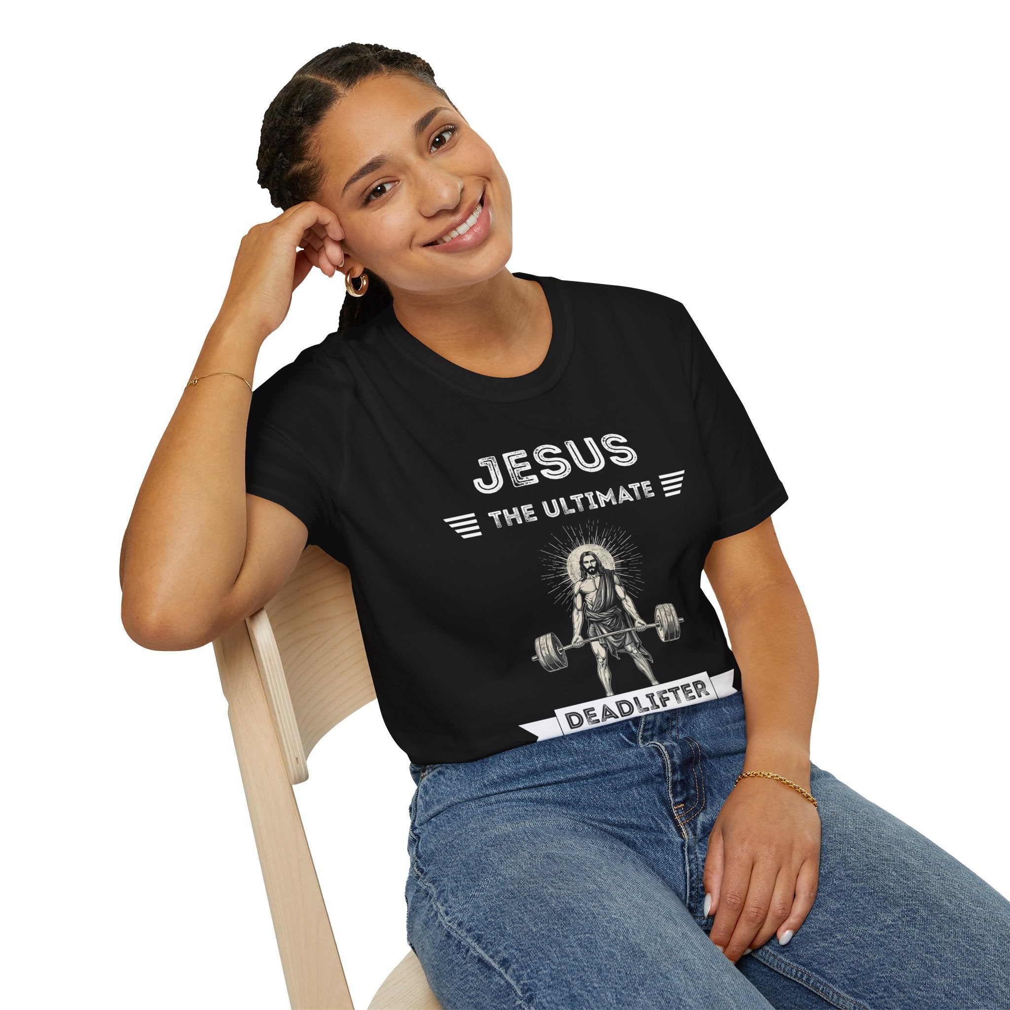 Jesus Is the Ultimate Deadlifter T-Shirt — Faith & Fitness Funny Tee