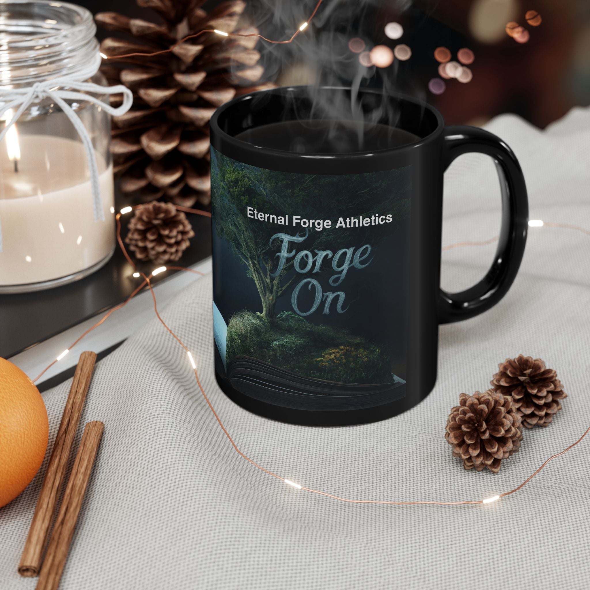 Forge On Black Mug — Inspirational Athletic Coffee Cup (Eternal Forge Athletics)